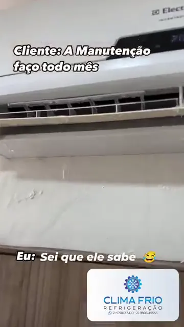 Ar-condicionado sujo por dentro, com a legenda: cliente diz que faz a manutenção todo mês